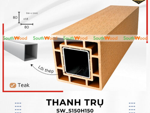 Thanh trụ gỗ nhựa ngoài trời 1 da mã SW_S150H150 Teak