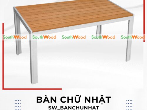 bàn chữ nhật gỗ nhựa ngoài trời Southwood